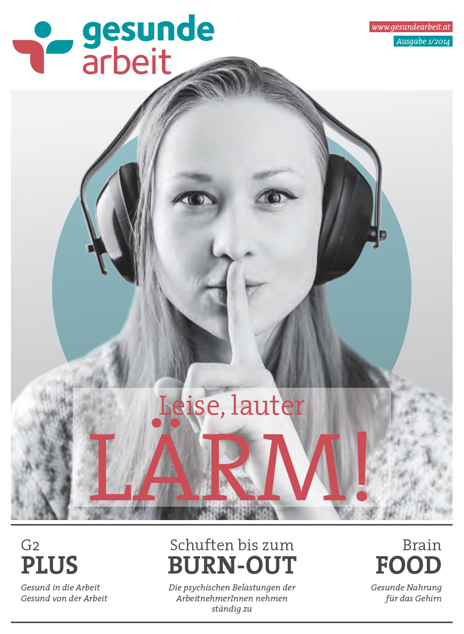 Magazin Gesunde Arbeit Stamm-Ausgabe 1/2014