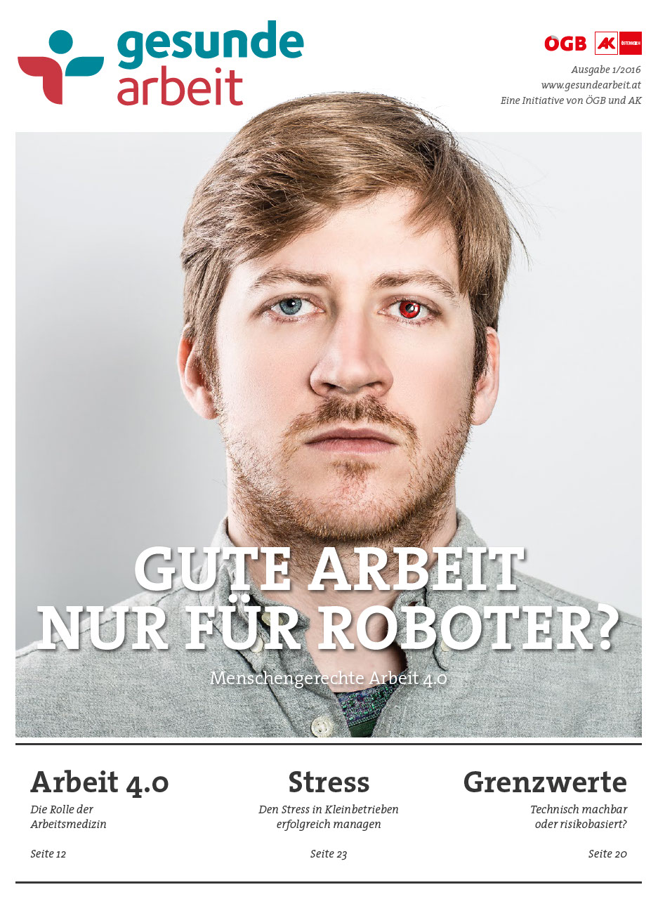 Magazin Gesunde Arbeit Stamm-Ausgabe 1/2016