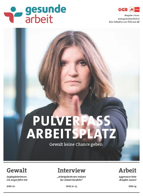  Magazin Gesunde Arbeit Stamm-Ausgabe 1/2022