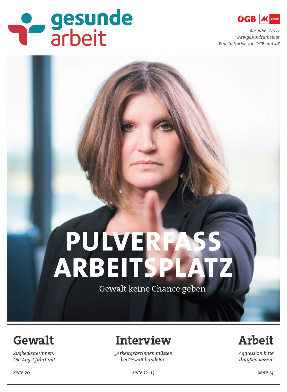  Magazin Gesunde Arbeit Stamm-Ausgabe 1/2022