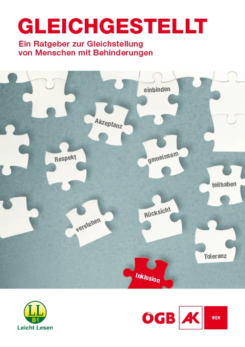 Gleichgestellt. Ein Ratgeber zur Gleichstellung von Menschen mti Behinderungen. 
