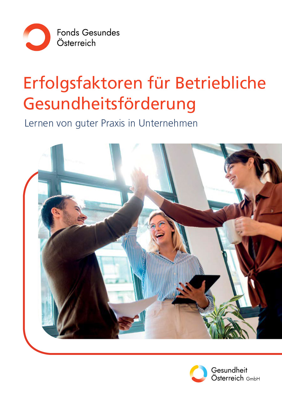 Erfolgsfaktoren für Betriebliche Gesundheitsförderung