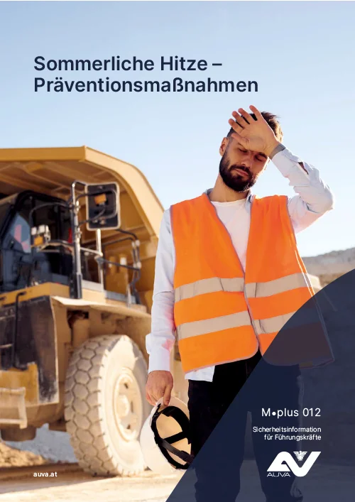 Sommerliche Hitze – Präventionsmaßnahmen (AUVA-Merkblatt M.plus 012)