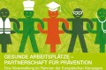 Symbolfoto zur Abschlussveranstaltung der Europäischen Kampagne: Gesunde Arbeitsplätze - Partnerschaft für Prävention